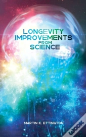 Longevity Improvements From Science