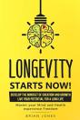 Longevity Starts Now: Develop The Mindse - Preview