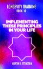 Longevity Training Book 10-Implementing - Preview