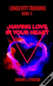 Capa do artigo Longevity Training Book 5--Having Love I