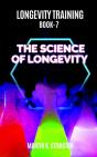 Longevity Training Book 7-The Science Of - Preview