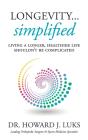 Longevity...Simplified - Preview