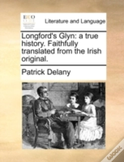 Capa do artigo Longford'S Glyn: A True History. Faithfu