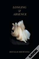Longing & Absence