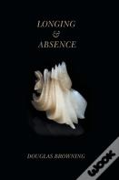 Longing & Absence