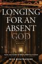 Longing For An Absent God - Preview