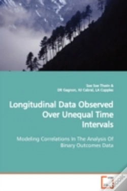 Capa do artigo Longitudinal Data Observed Over Unequal Time Intervals Modeling Correlations In The Analysis Of Binary Outcomes Data