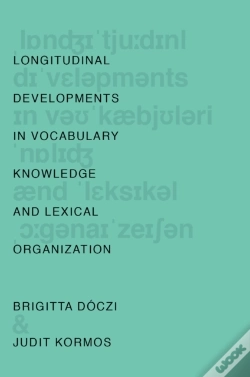 Capa do artigo Longitudinal Developments In Vocabulary Knowledge And Lexical Organization