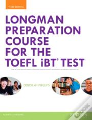Longman Preparation Course For The Toefl Ibt Test, With Myenglishlab And Online Access To Mp3 Files, Without Answer Key