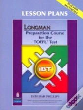 Longman Preparation Course For The Toefl Test