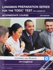 Capa do artigo Longman Preparation Series For The Toeic Test: Intermediate + Cd With Answer Key
