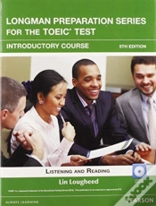 Capa do artigo Longman Preparation Series For The Toeic Test: Listening And Reading Introduction + Cd-Rom With Audio (Without Answer Key)