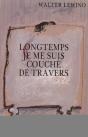 Longtemps Je Me Suis Couché De Travers - Preview