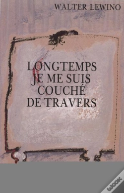 Capa do artigo Longtemps Je Me Suis Couché De Travers