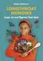 Longthroat Memoirs - Preview