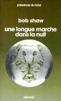 Longue Marche Dans La Nuit - Preview