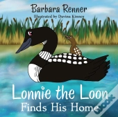 Lonnie The Loon Finds His Home