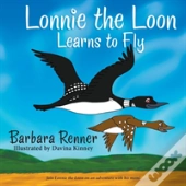Lonnie The Loon Learns To Fly