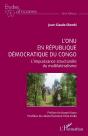 L'Onu En République Démocratique Du Congo : L'Impuissance Structurelle Du Multilatéralisme - Preview