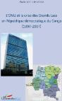 L'Onu Et La Crise Des Grands Lacs En République Démocratique Du Congo (1997-2007) - Preview