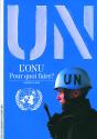 L'Onu, Pour Quoi Faire ? - Preview