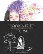 Look A Gift Horse - Preview