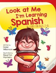 Look At Me I'M Learning Spanish