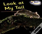 Look At My Tail