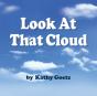 Look At That Cloud - Preview