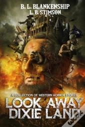 Look Away Dixie Land