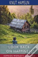 Look Back On Happiness (Esprios Classics)