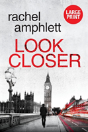 Look Closer - Preview