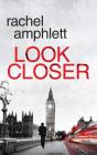Look Closer - Preview