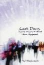 Look Down, This Is Where It Must Have Happened - Preview