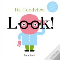 Look! Dr. Goodview