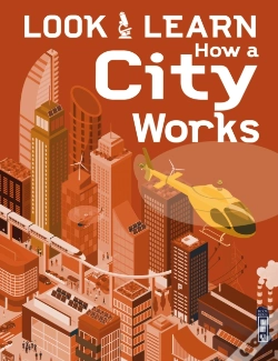 Capa do artigo Look & Learn: How A City Works