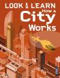 Look & Learn: How A City Works - Preview