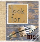 Look For Me