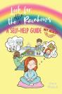 Look For The Effin Rainbows. A Self-Help Guide (Not Really) - Preview