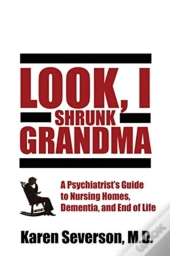 Look, I Shrunk Grandma