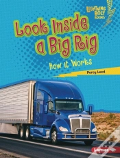 Capa do artigo Look Inside A Big Rig