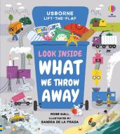 Look Inside What We Throw Away