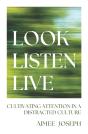 Look, Listen, Live - Preview