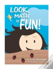 Look, Math Is Fun!