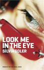 Look Me In The Eye - Preview