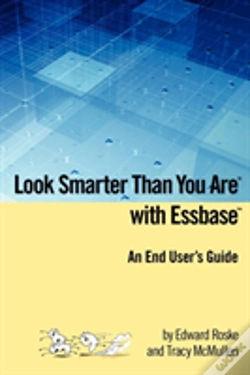 Capa do artigo Look Smarter Than You Are With Essbase - An End User'S Guide
