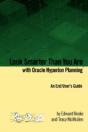 Look Smarter Than You Are With Oracle Hyperion Planning: An End User'S Guide - Preview