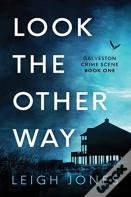 Look The Other Way
