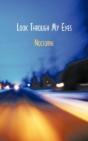 Look Through My Eyes - Preview