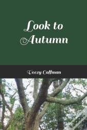 Look To Autumn
